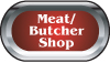 Meat/Butcher Shop